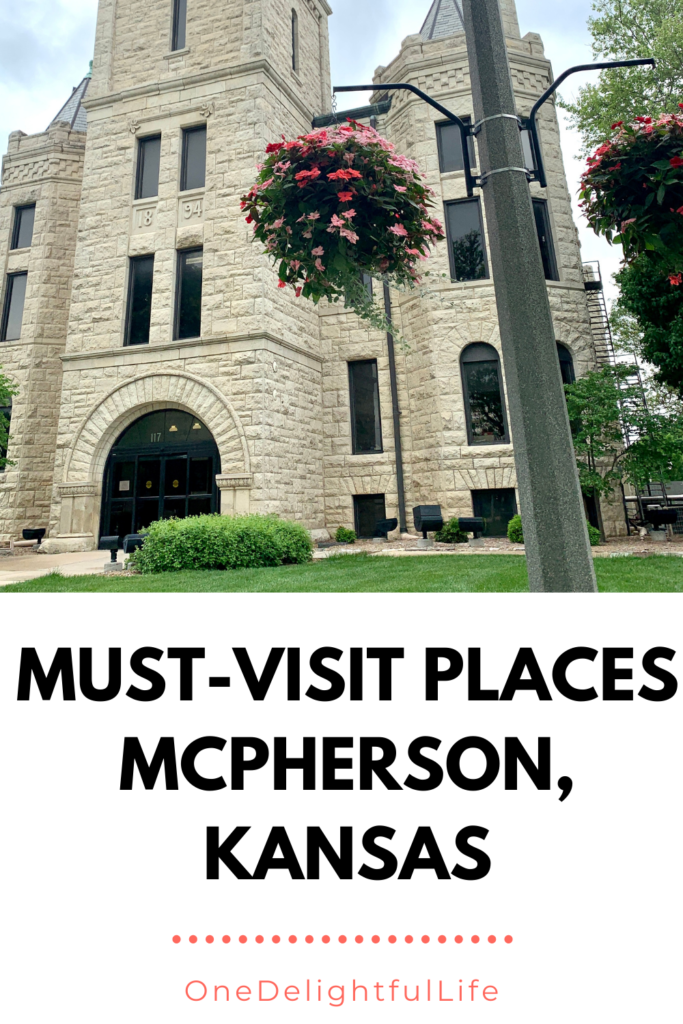 MustVisit Places in McPherson, Kansas for a Day Trip One Delightful Life