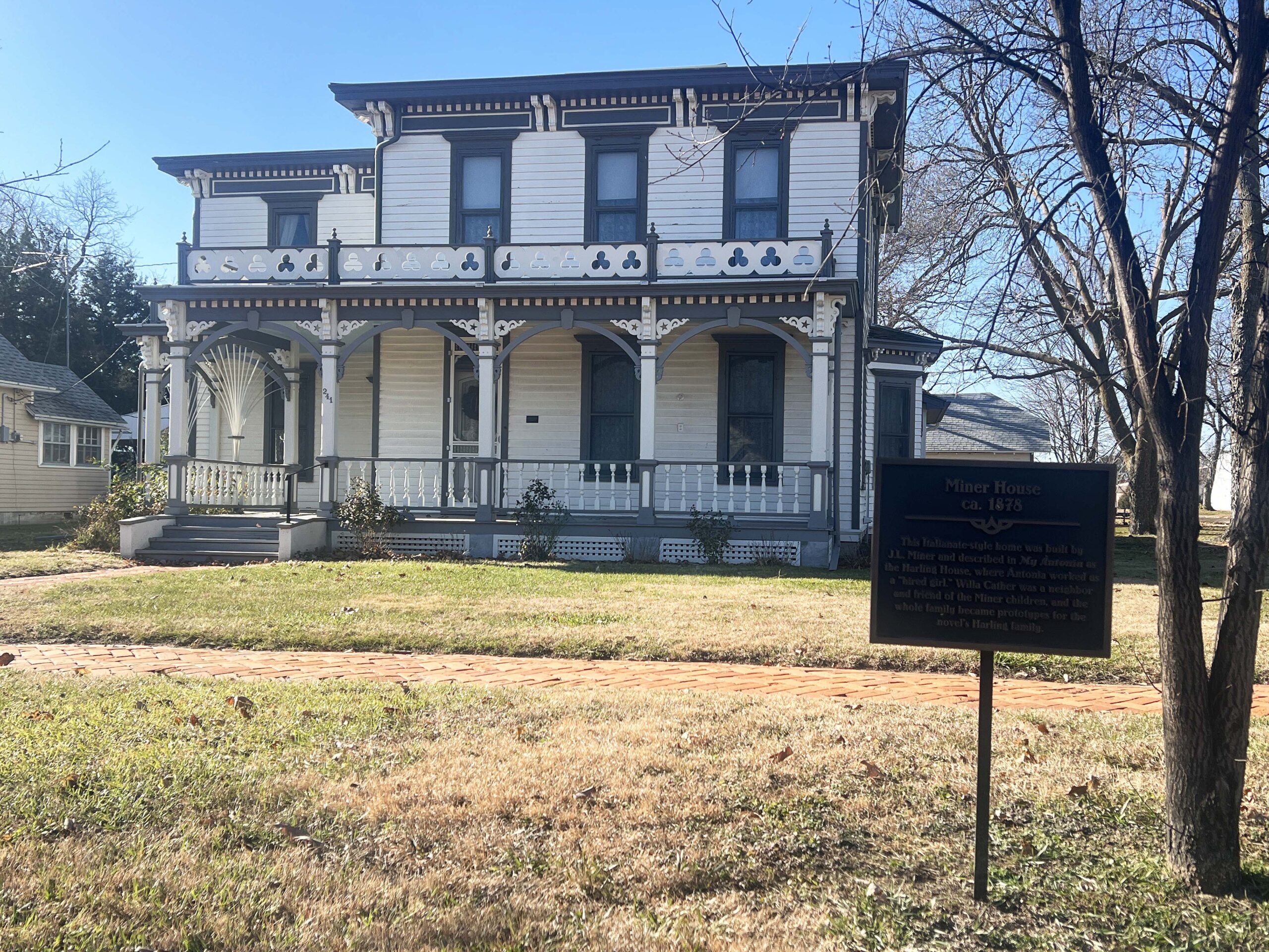The J.L. Miner house is where Willa Cather befriended Annie, who inspired her novel, Ántonia.